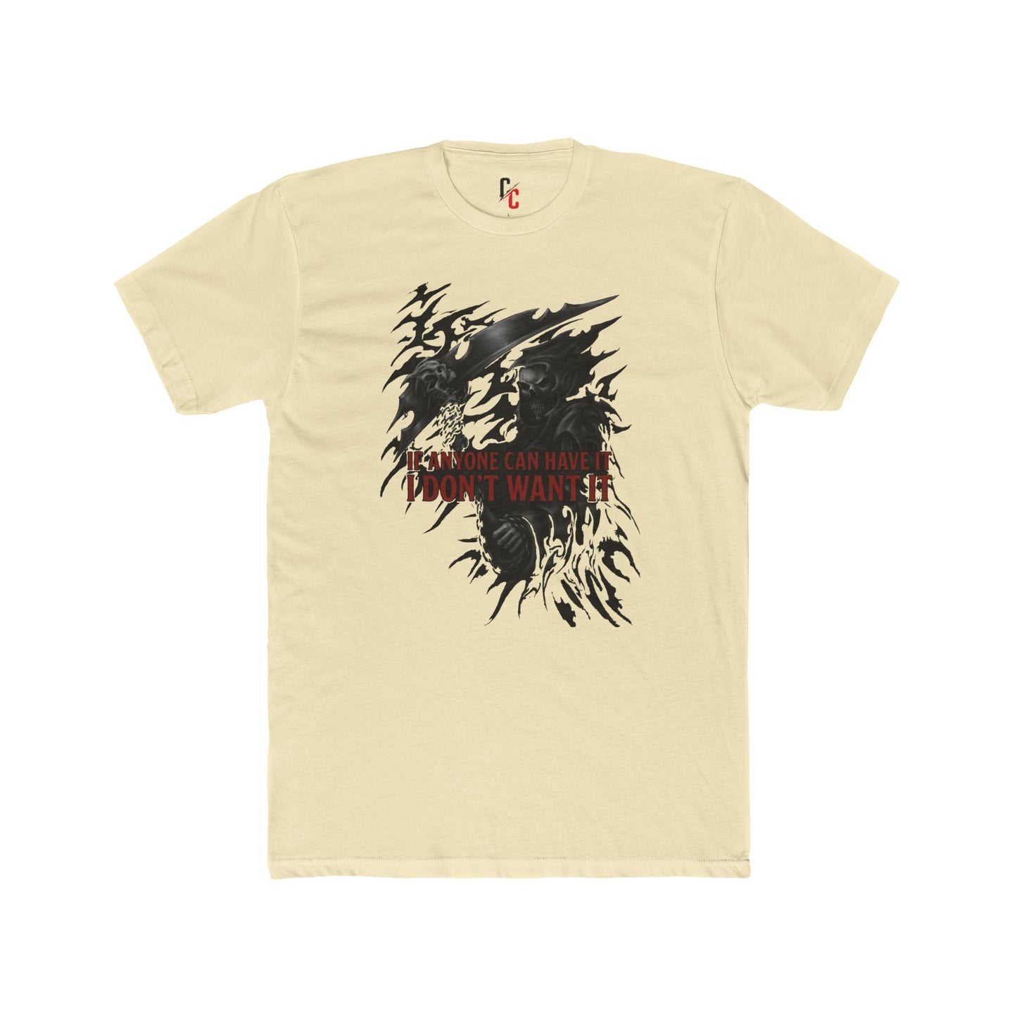 I dont want it T‑Shirt