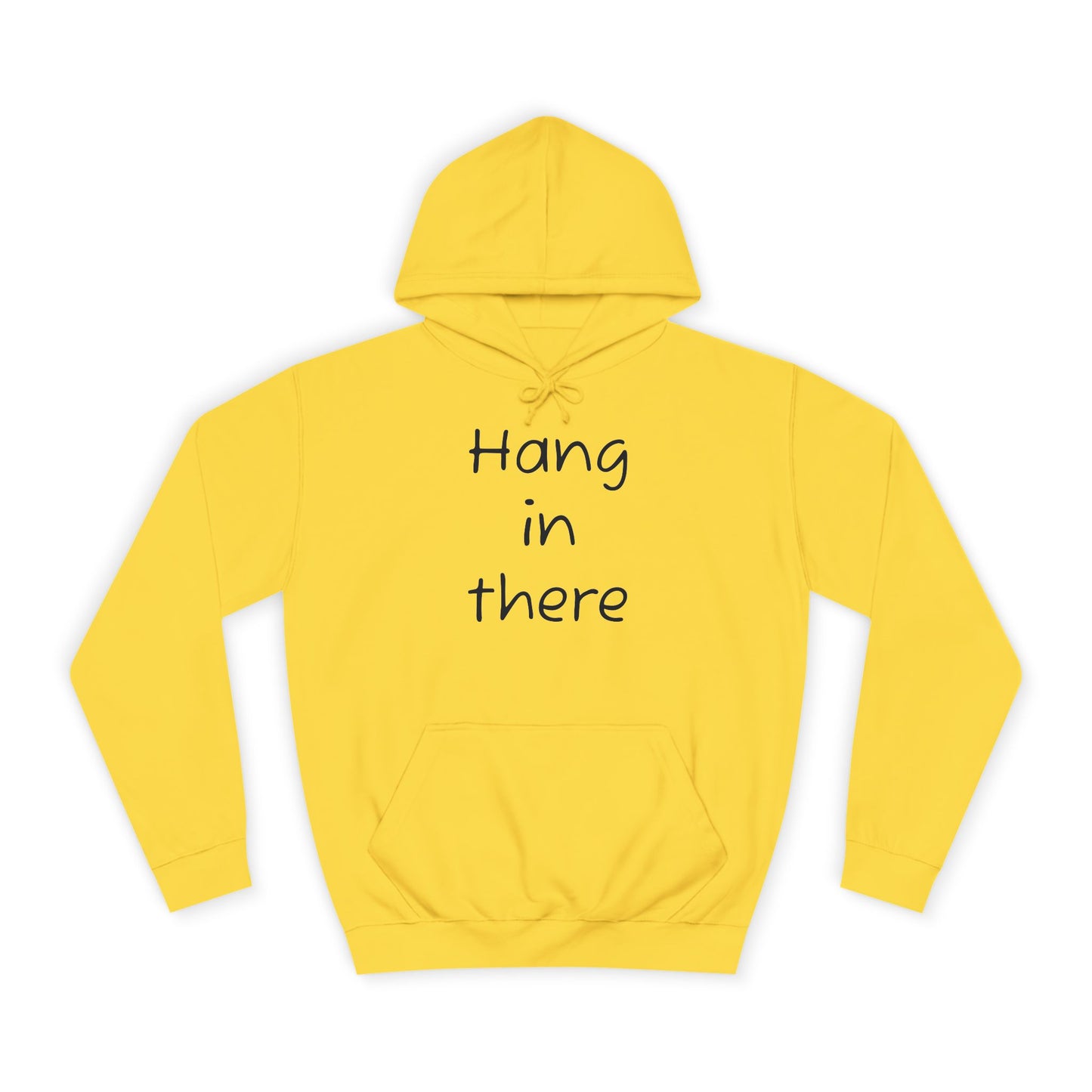 Hoodie — "Hang In There" Minimal Graphic Hoodie