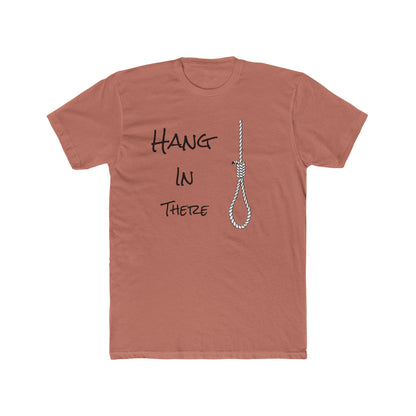Hang In There T-Shirt — Rope Noose Graphic Tee