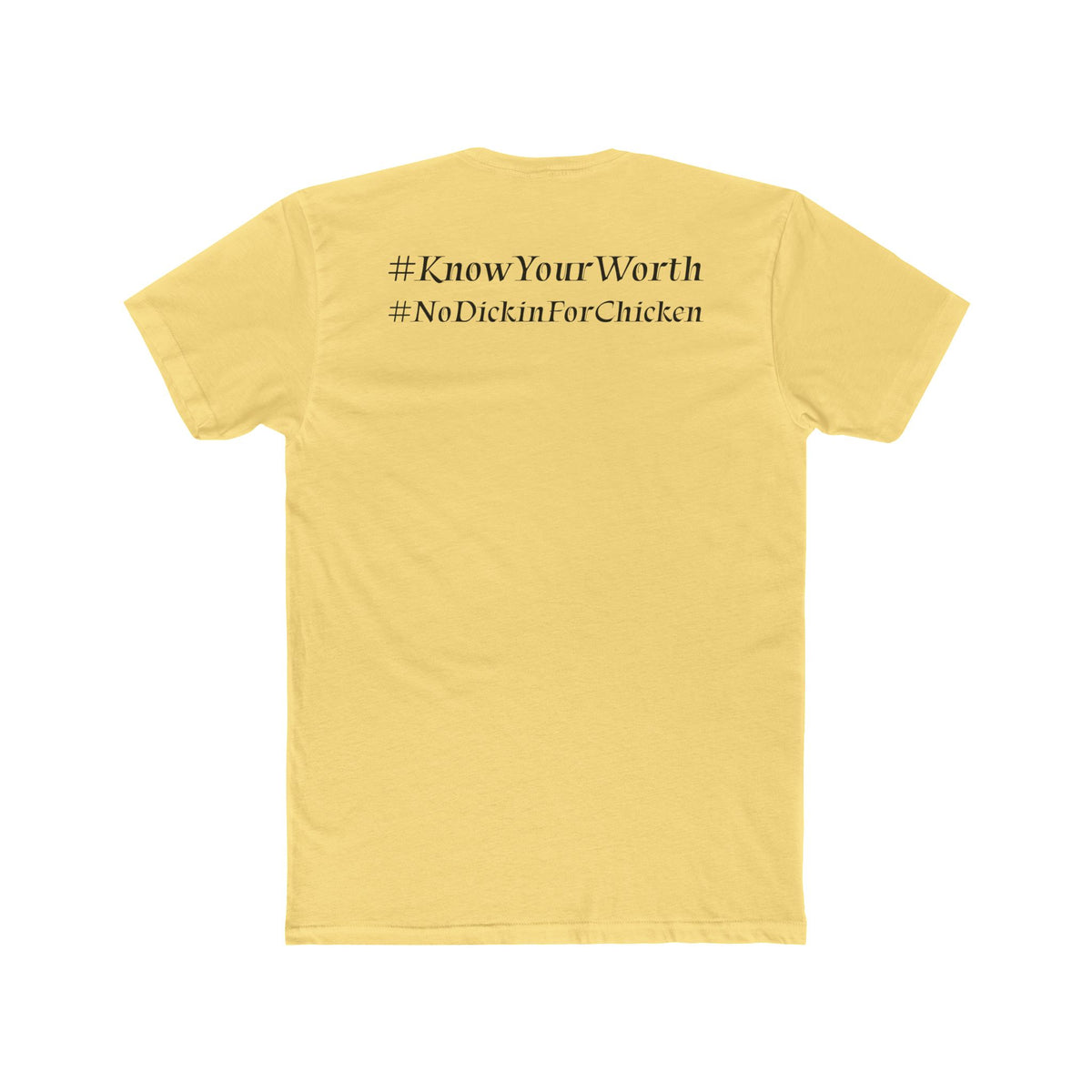 #KnowYourWorth T-shirt
