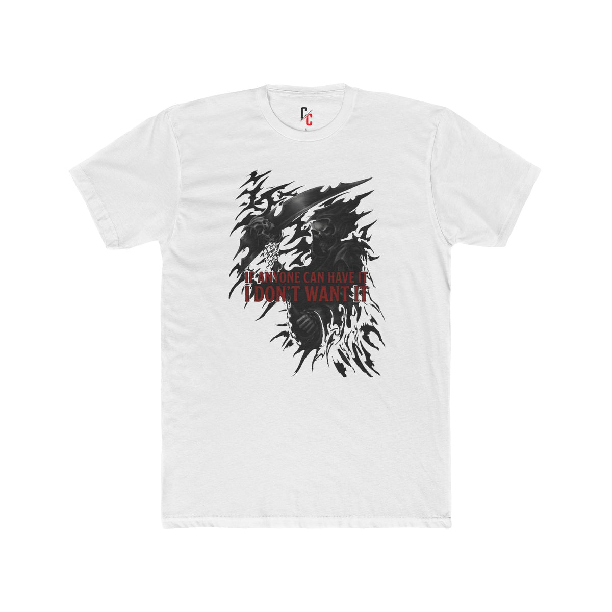 I dont want it T‑Shirt