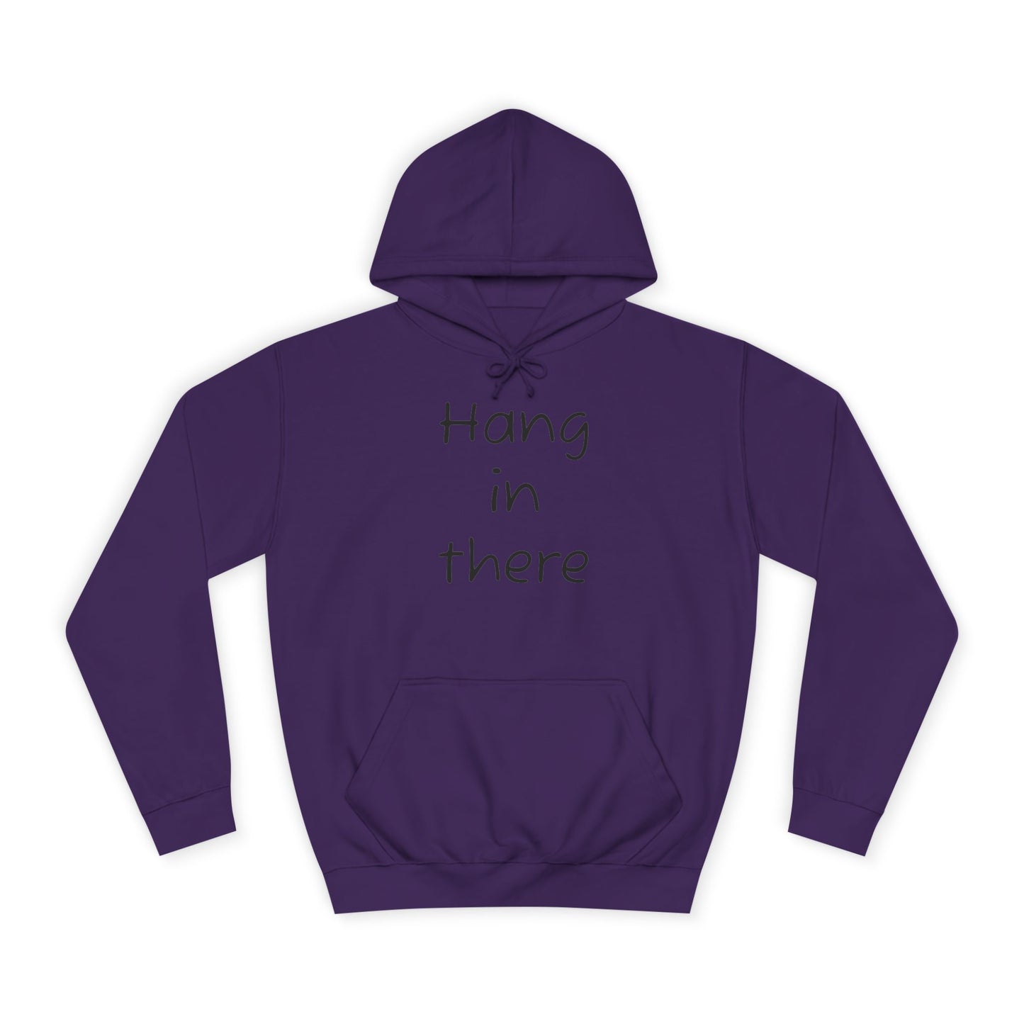 Hoodie — "Hang In There" Minimal Graphic Hoodie