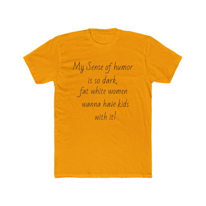 Dark Humor T-shirt
