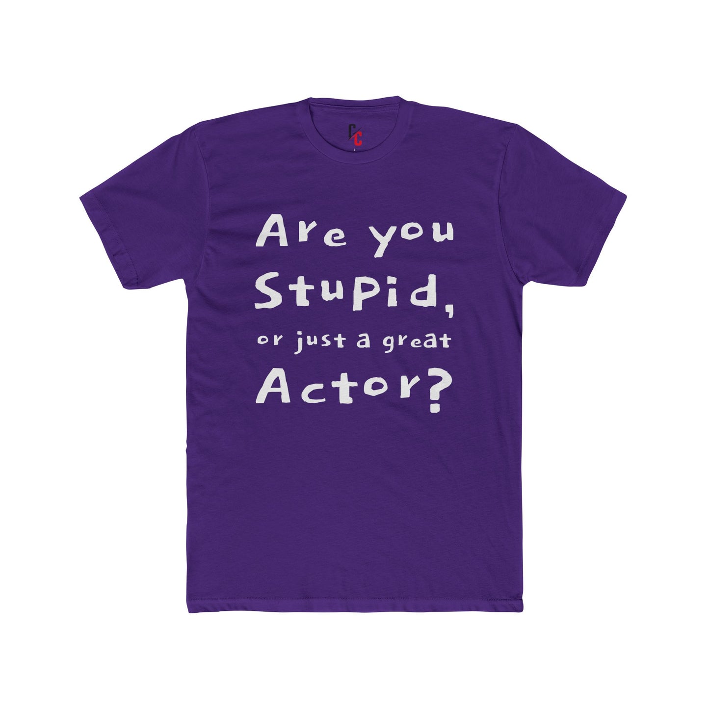 Are You an Actor? T‑Shirt