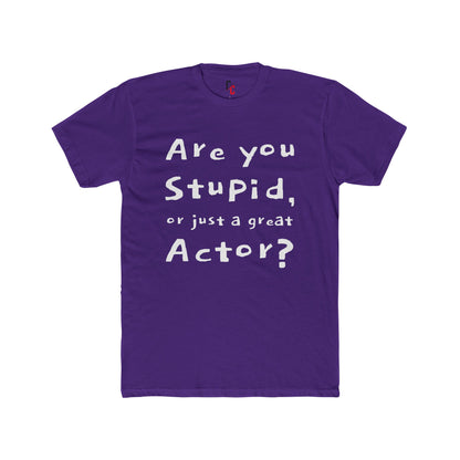 Are You an Actor? T‑Shirt
