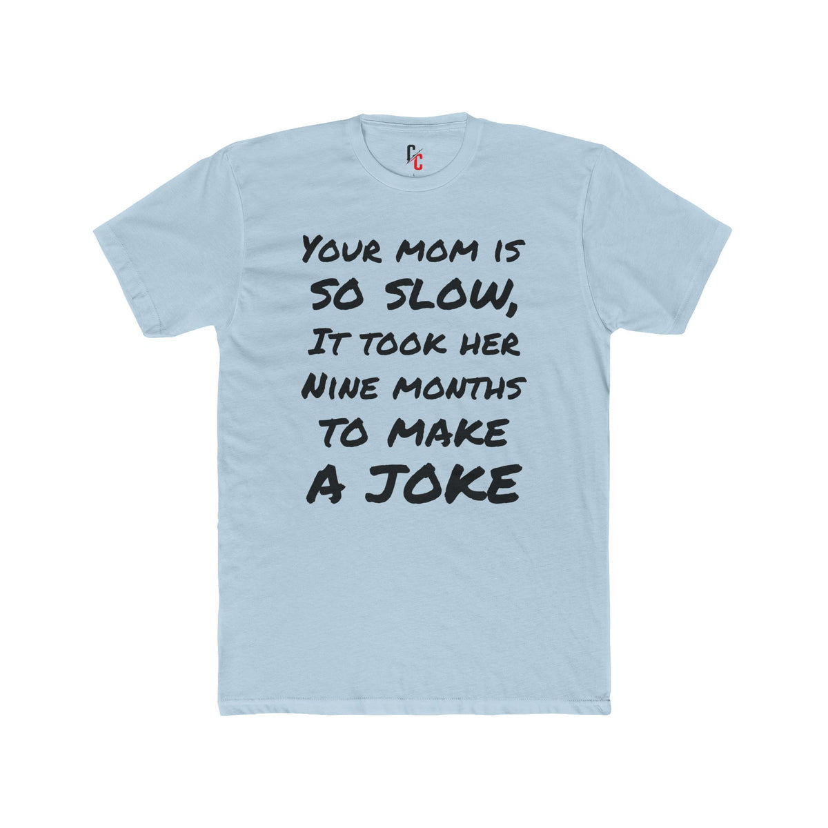 Mom Joke T-shirt