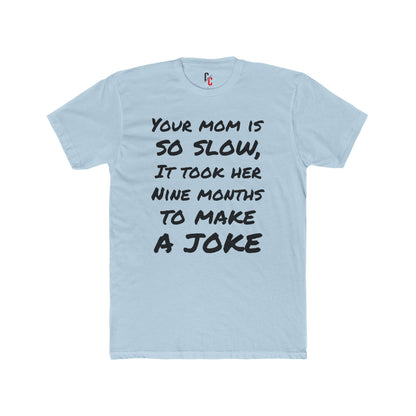 Mom Joke T-shirt