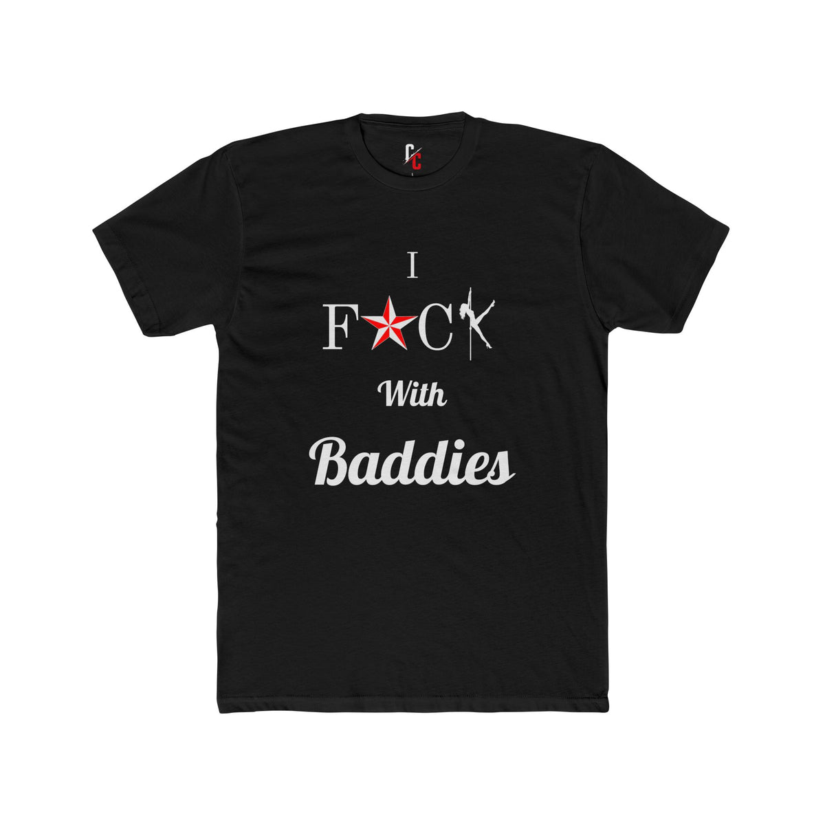 Baddies T-Shirt
