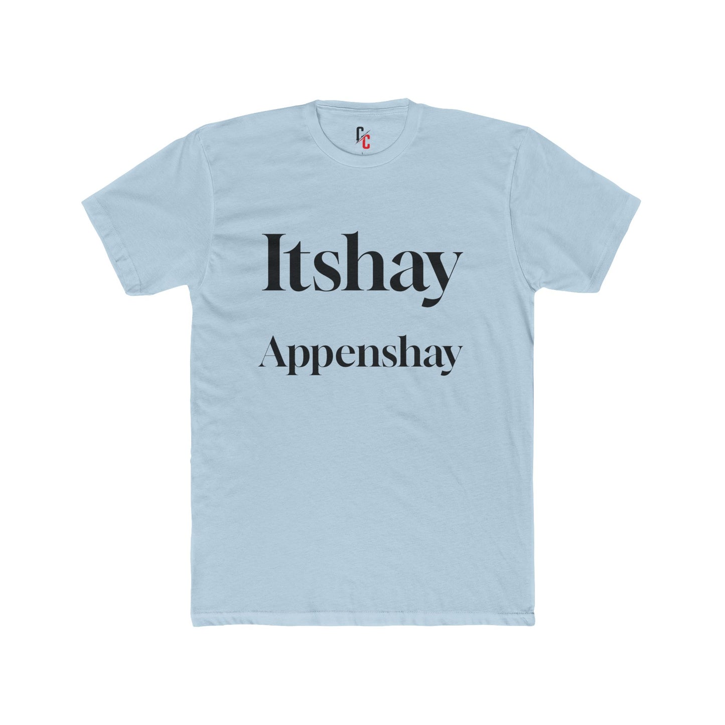 Itshay Appenshay Pig Latin T-Shirt