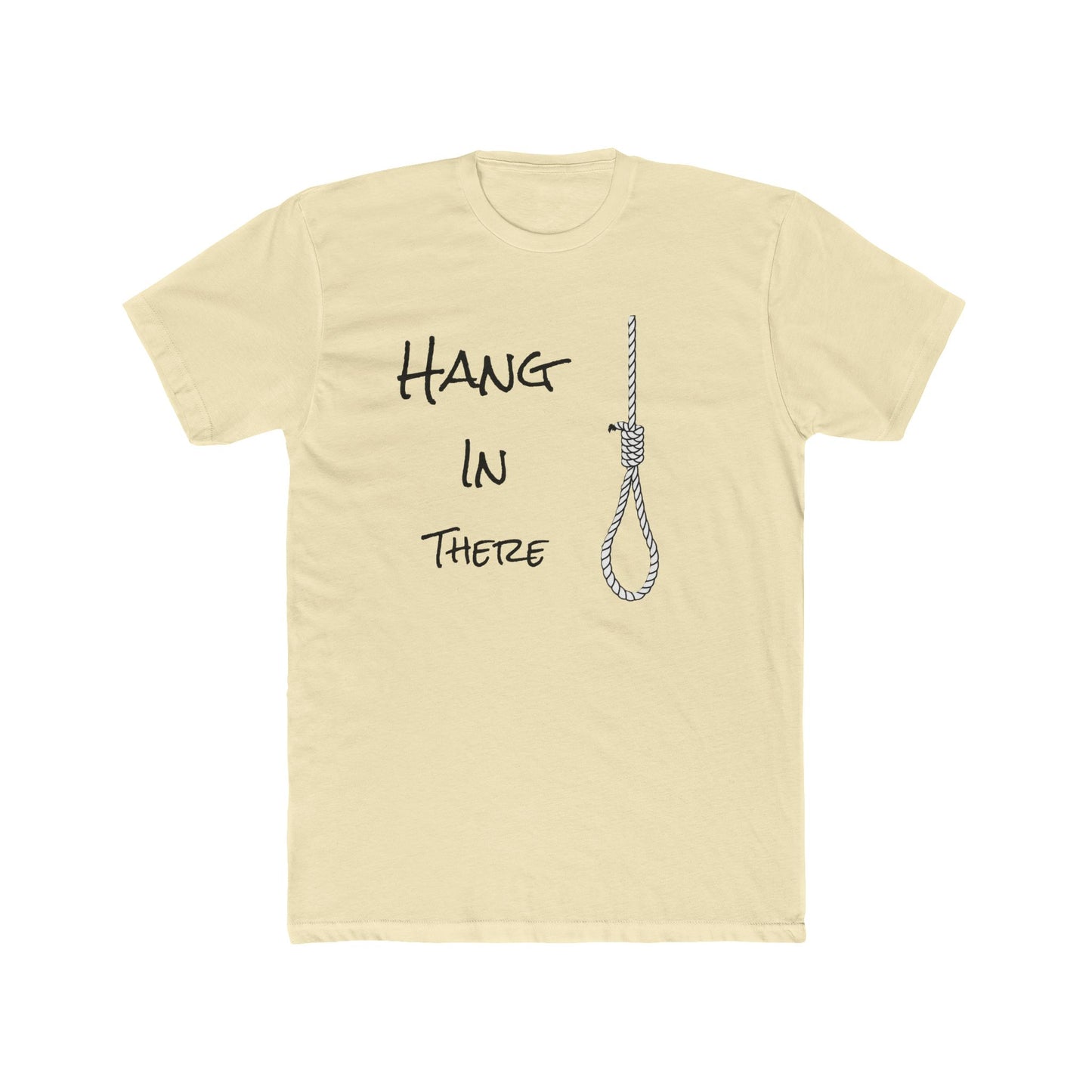 Hang In There T-Shirt — Rope Noose Graphic Tee