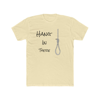 Hang In There T-Shirt — Rope Noose Graphic Tee