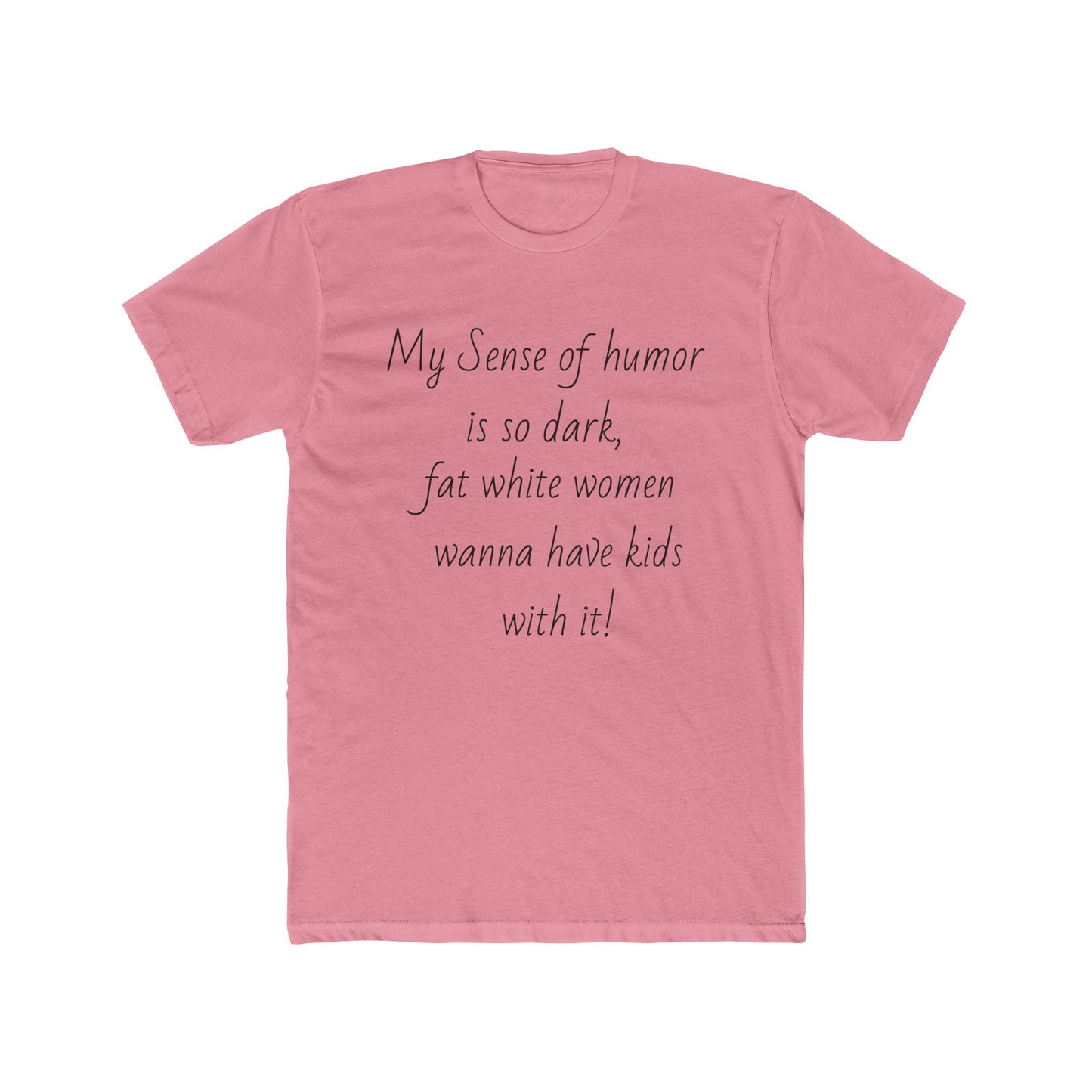 Dark Humor T-shirt