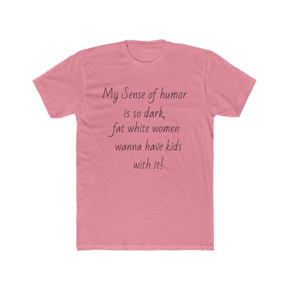 Dark Humor T-shirt