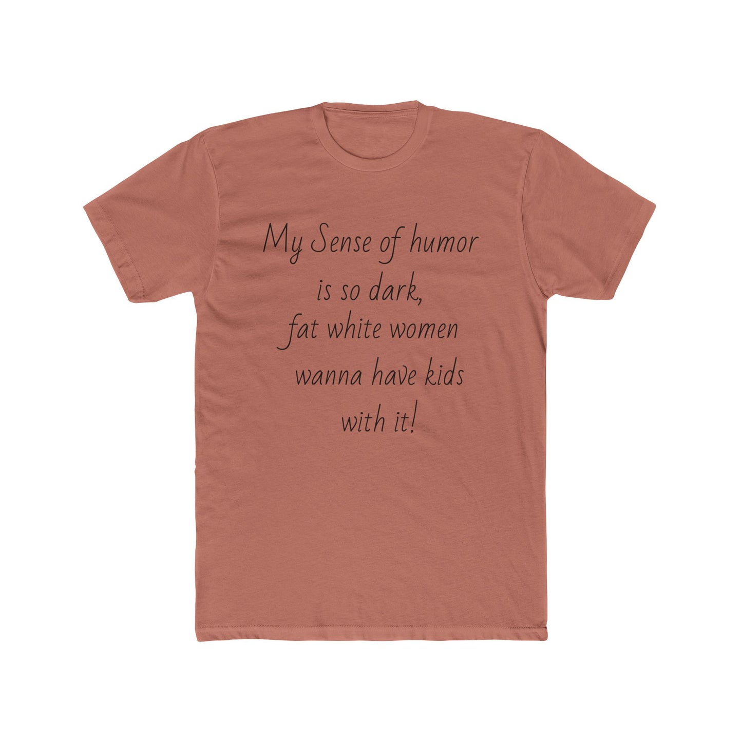 Dark Humor T-shirt