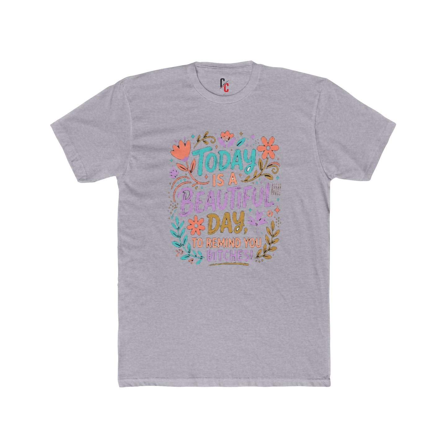 Beautiful Day T-Shirt