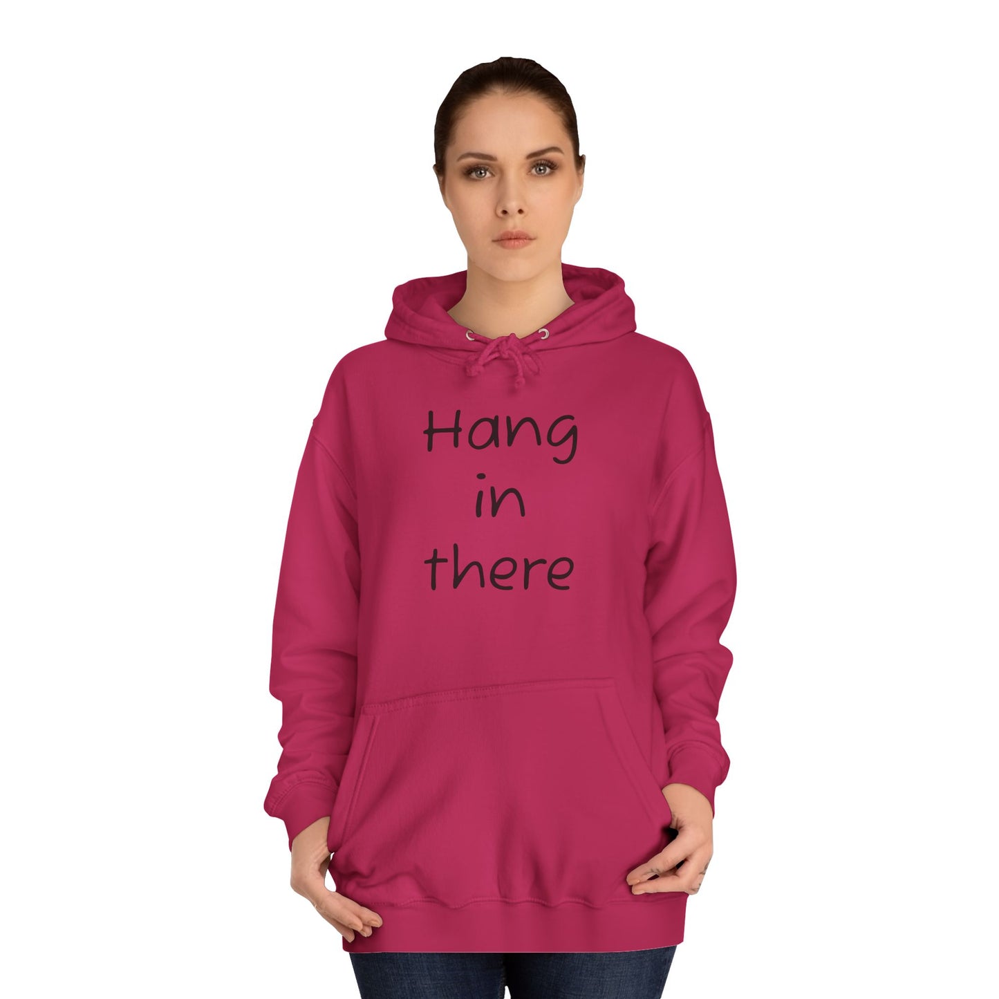 Hoodie — "Hang In There" Minimal Graphic Hoodie