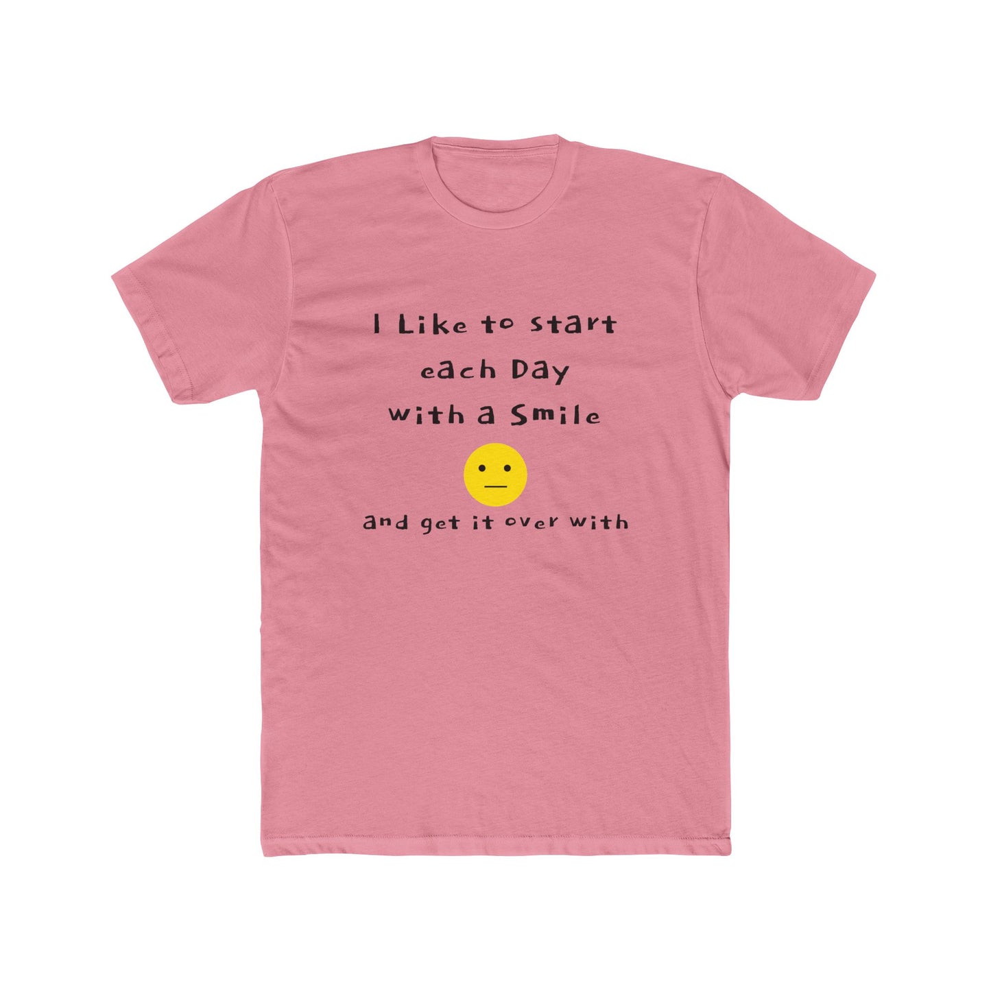 Smile Then Get Over It T-Shirt — Funny Sarcastic Emoji Tee