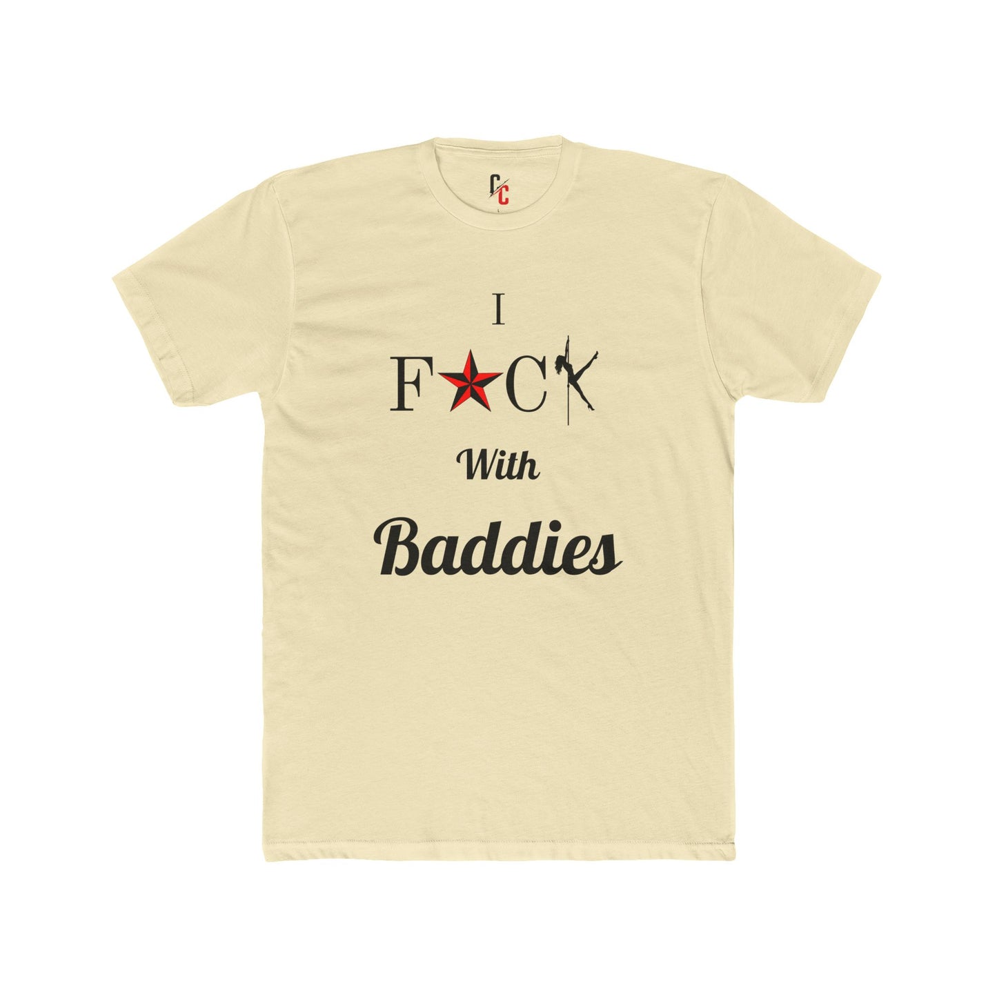 Baddies T-Shirt
