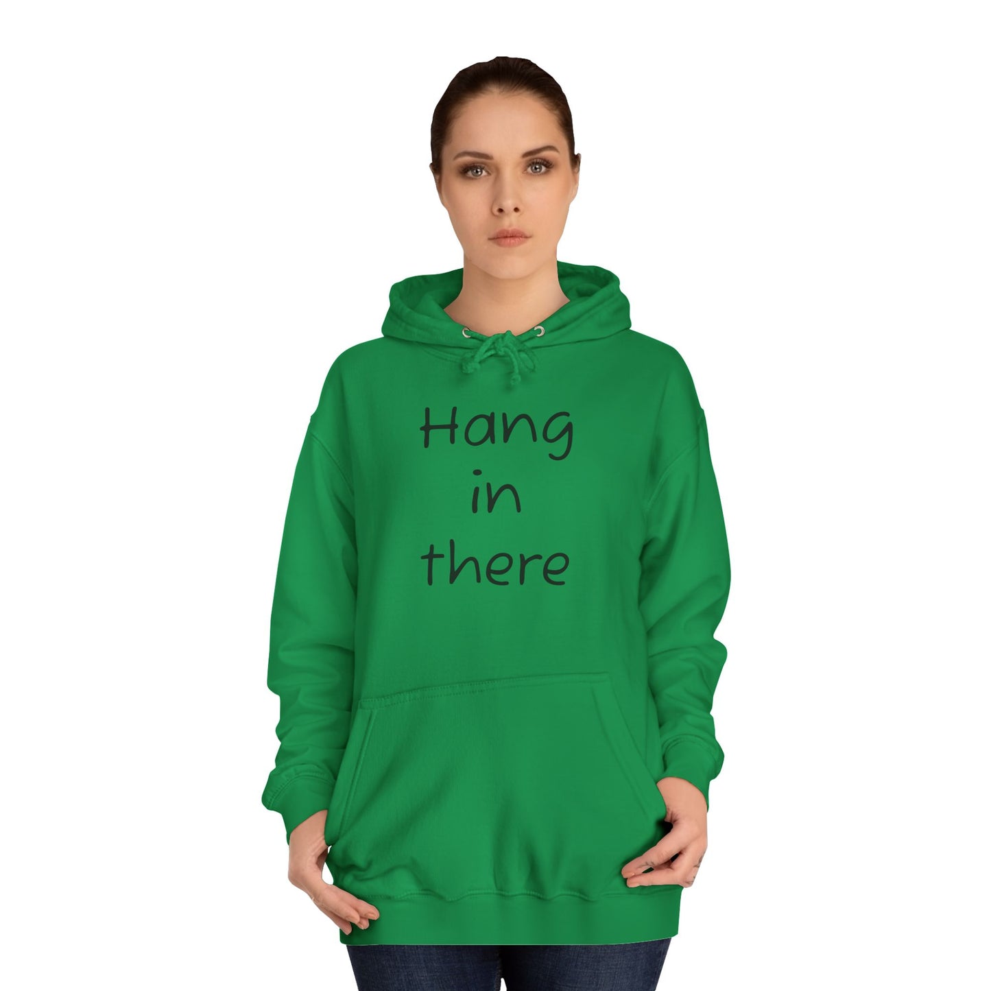Hoodie — "Hang In There" Minimal Graphic Hoodie
