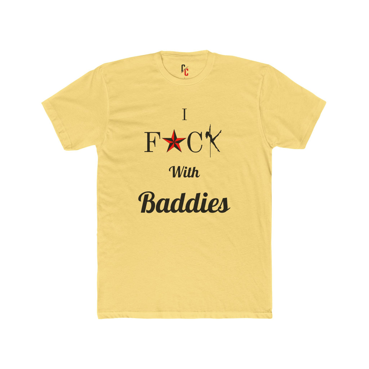 Baddies T-Shirt