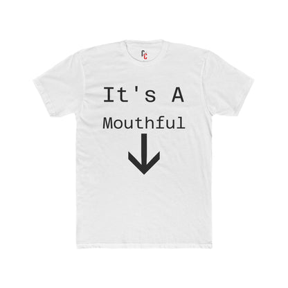 Mouthful T‑Shirt