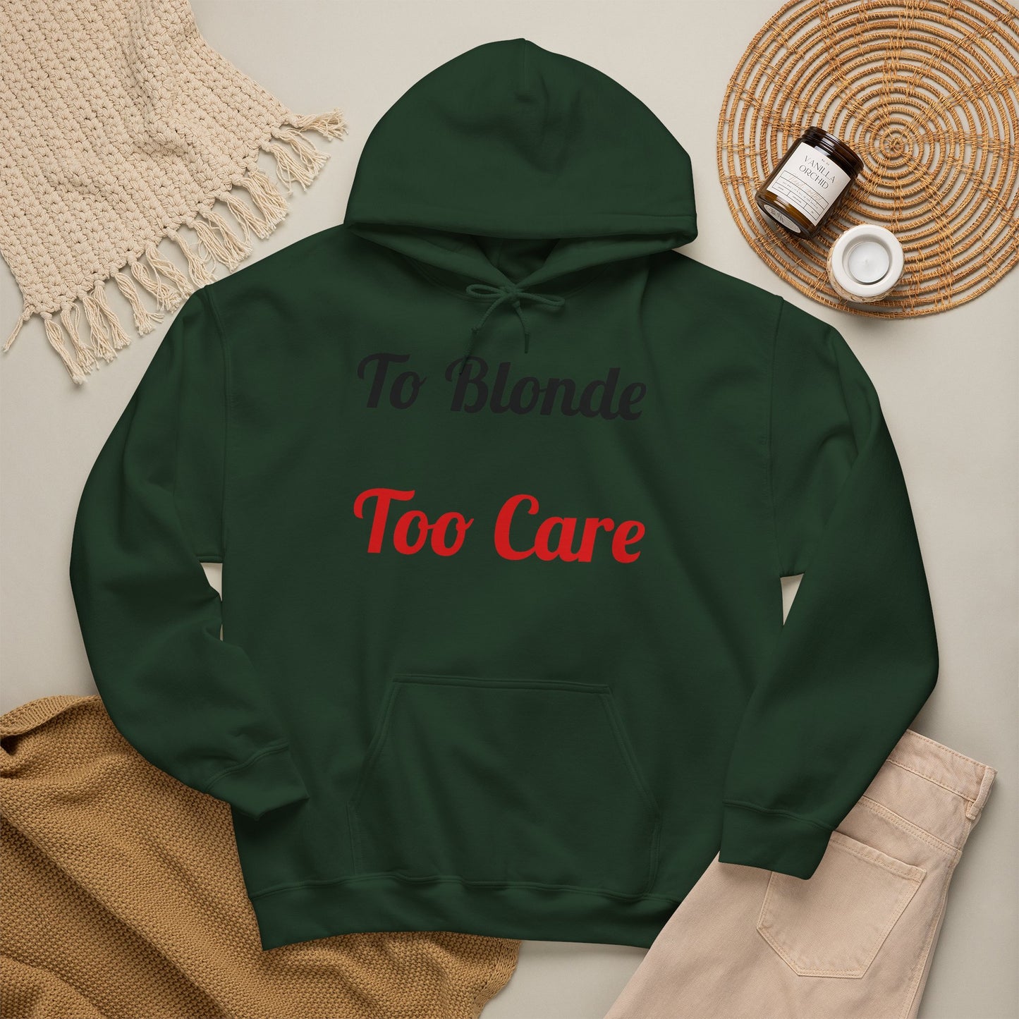 To Blonde Too Care Hoodie — Pullover