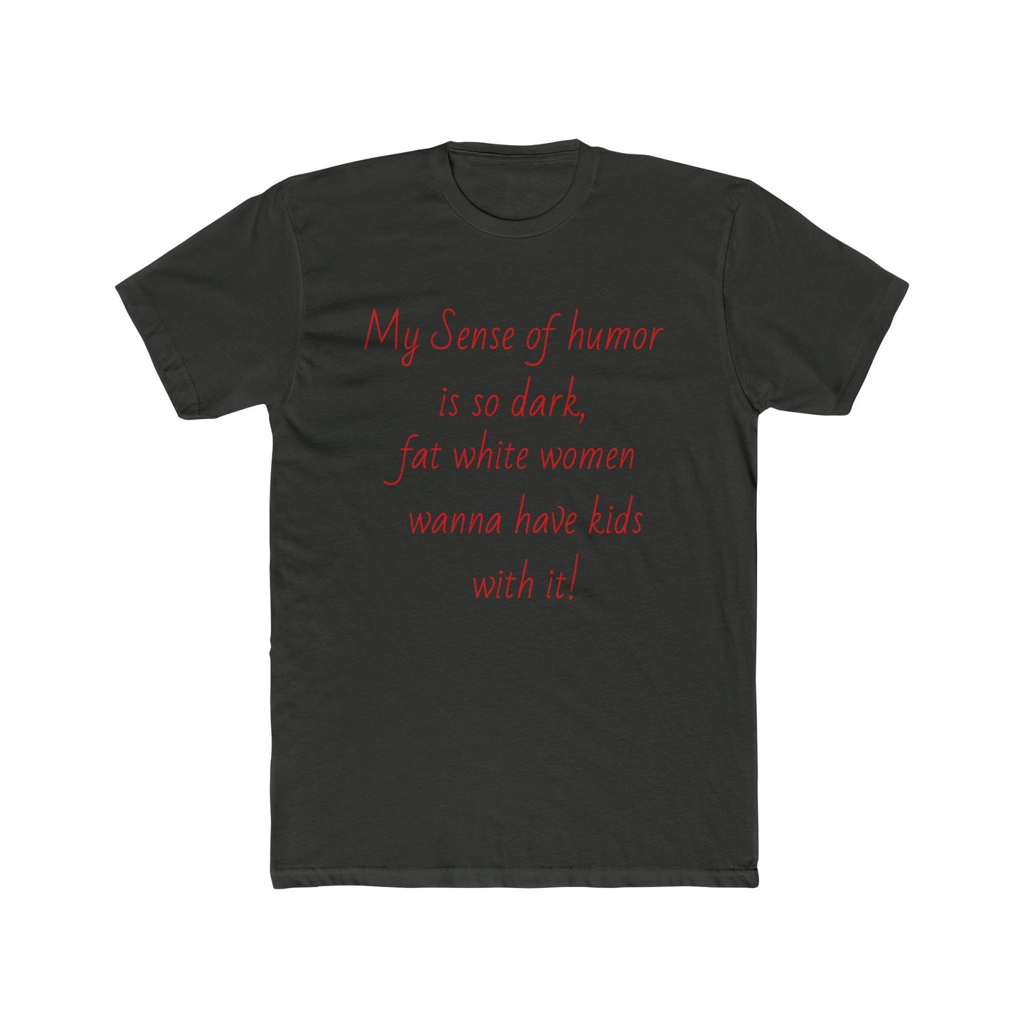 Dark Humor T-shirt