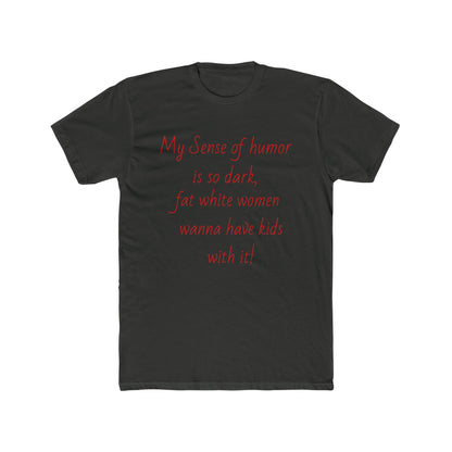 Dark Humor T-shirt