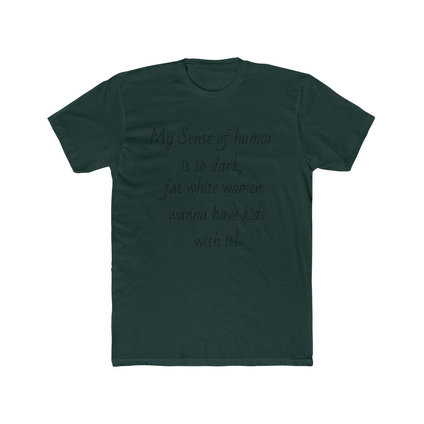 Dark Humor T-shirt
