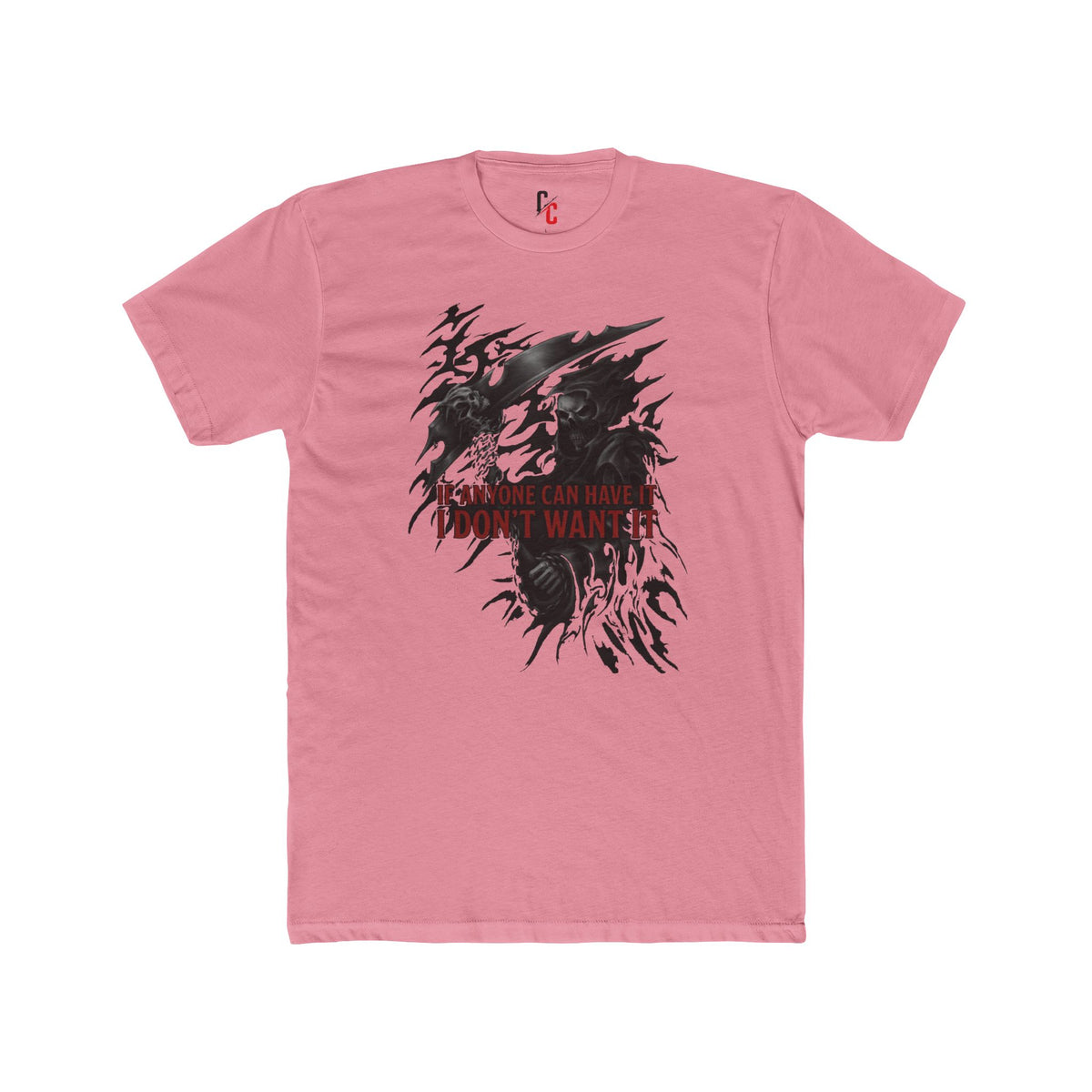 I dont want it T‑Shirt