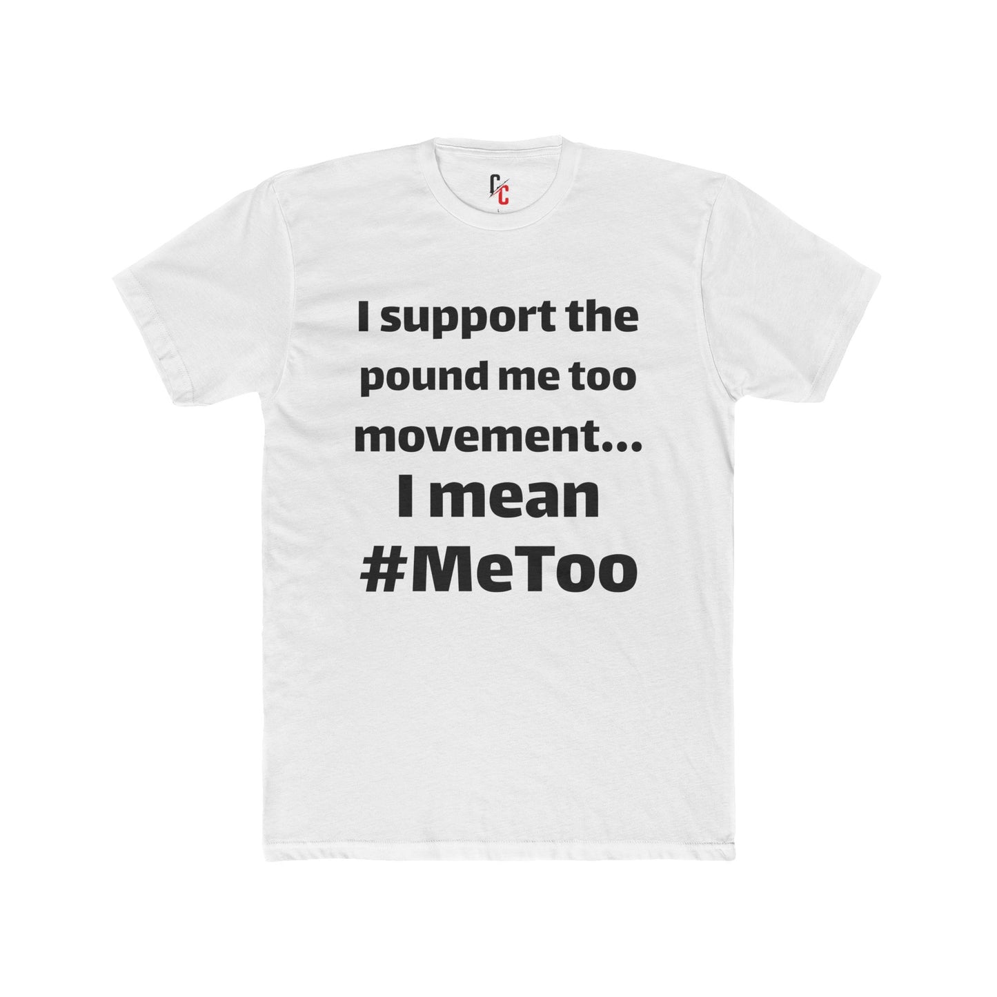 #MeToo T-Shirt